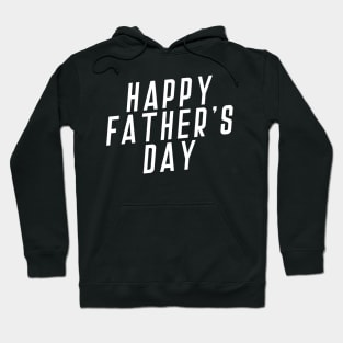 Simple Happy Father's Day Typography Hoodie